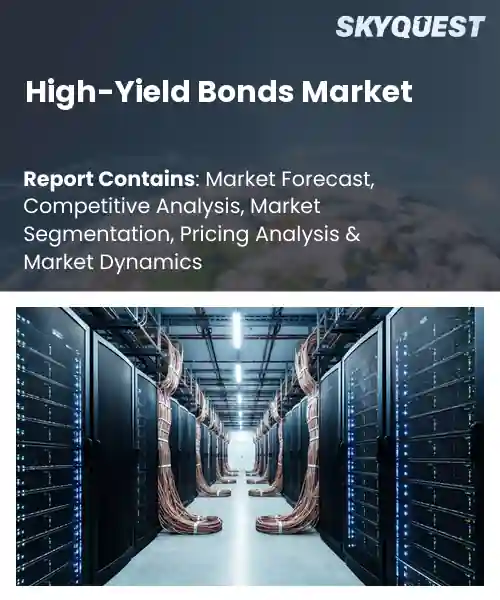 High-Yield Bonds Market