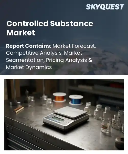 Controlled Substance Market