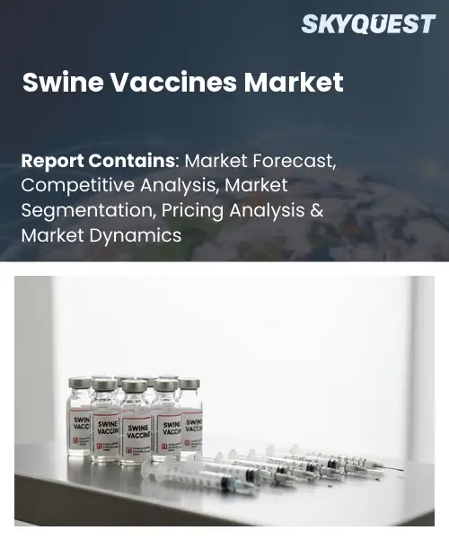 Swine Vaccines Market
