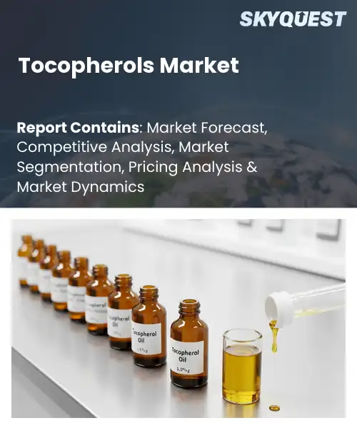 Tocopherols Market