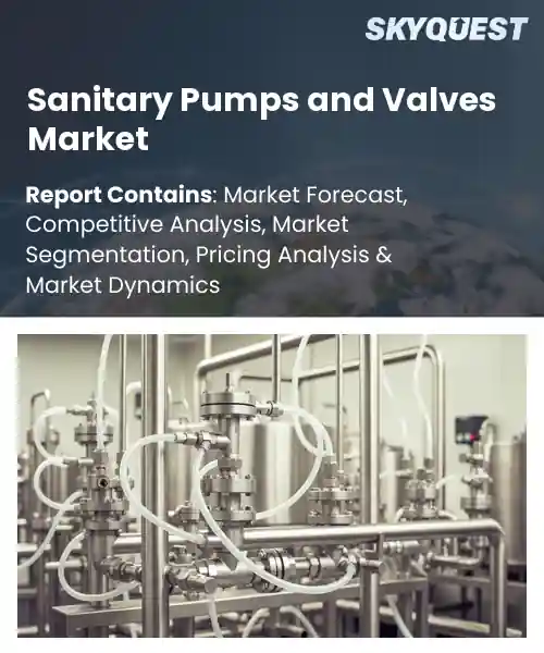 Sanitary Pumps and Valves Market