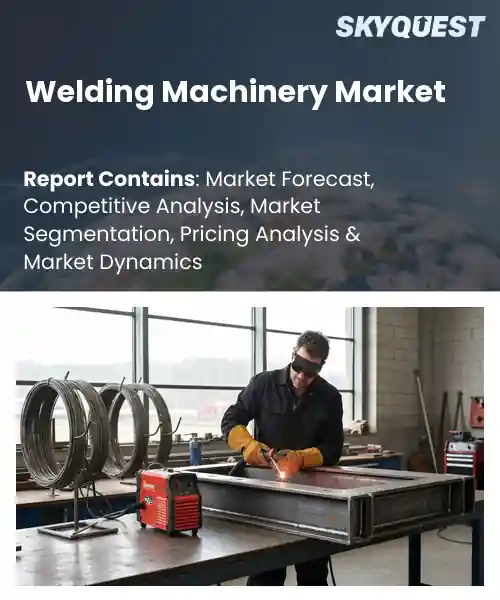 Welding Machinery Market