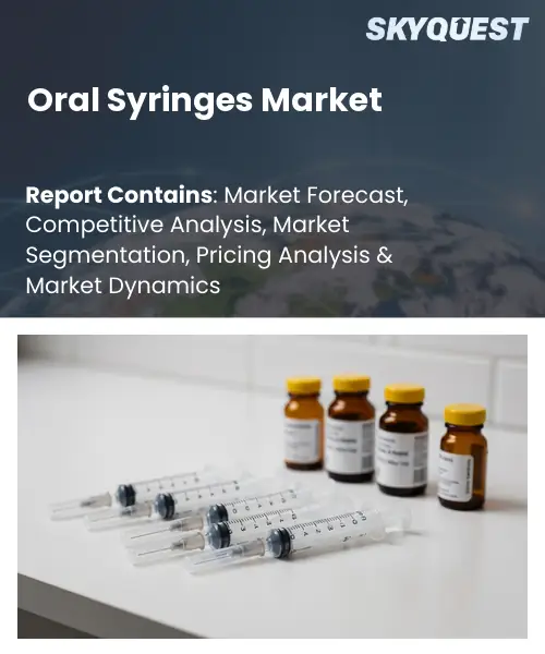 Oral Syringes Market