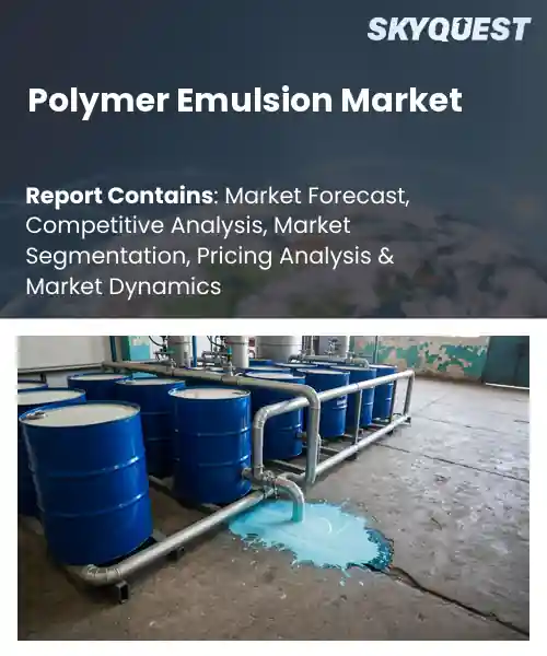 Polymer Emulsion Market