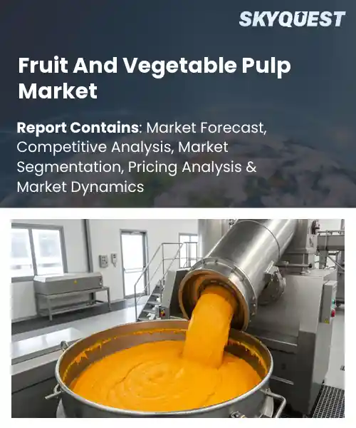 Fruit And Vegetable Pulp Market