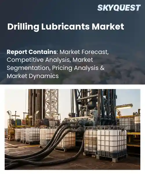Drilling Lubricants Market