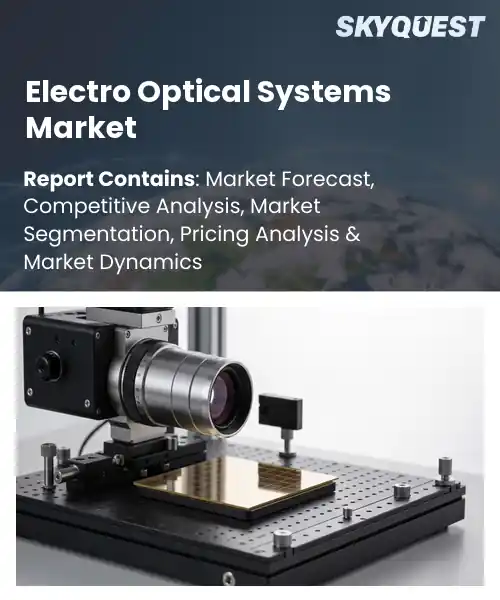 Electro Optical Systems Market