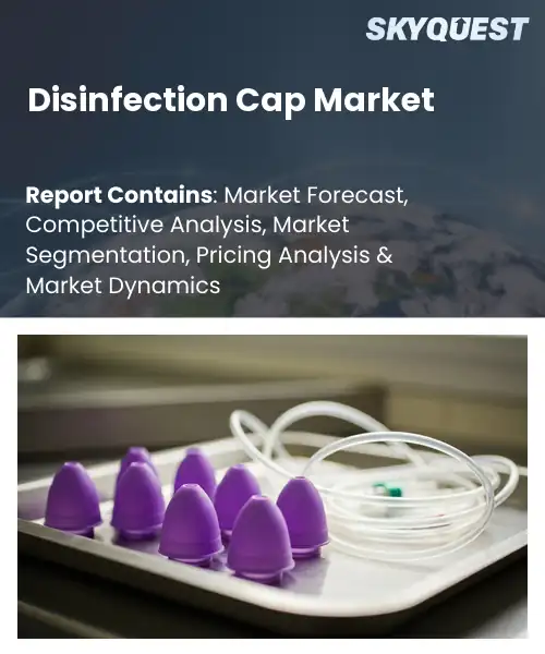 Disinfection Cap Market