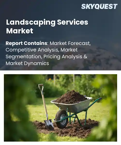 Landscaping Services Market