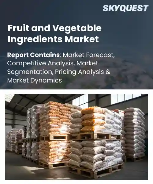 Fruit and Vegetable Ingredients Market