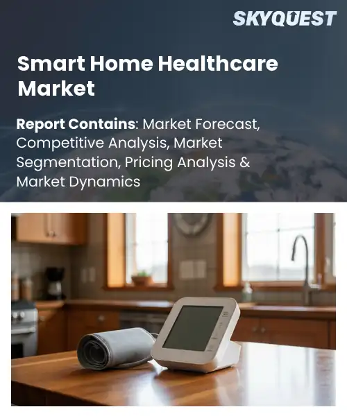 Smart Home Healthcare Market