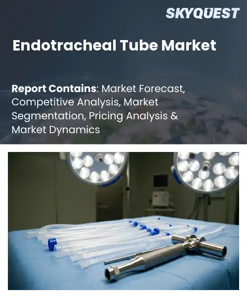Endotracheal Tube Market