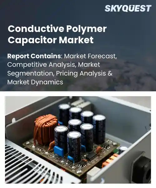 Conductive Polymer Capacitor Market
