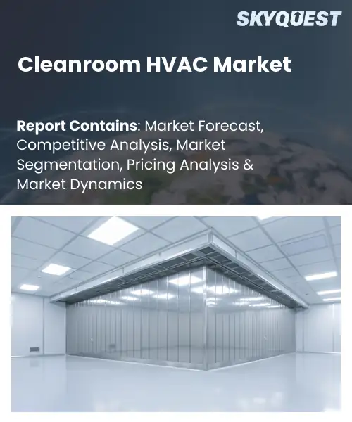 Cleanroom HVAC Market