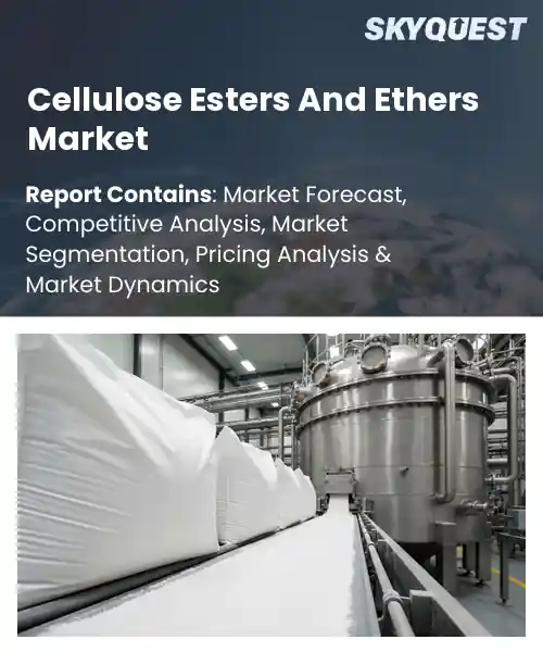 Cellulose Esters And Ethers Market