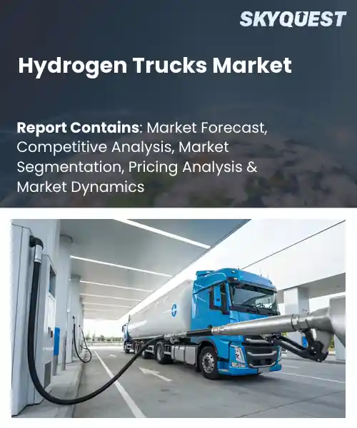 Hydrogen Trucks Market