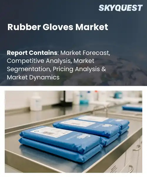 Rubber Gloves Market
