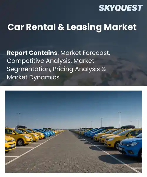 Car Rental & Leasing Market