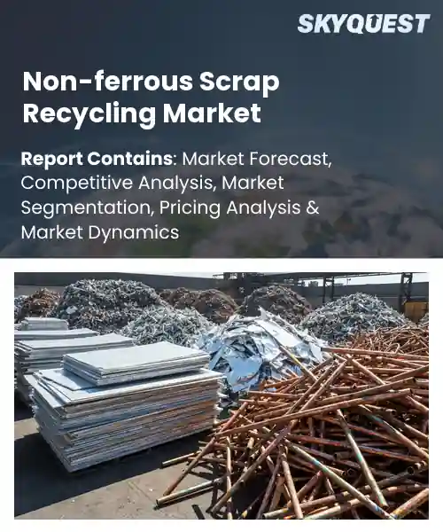 Non-ferrous Scrap Recycling Market