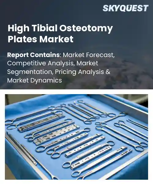High Tibial Osteotomy Plates Market