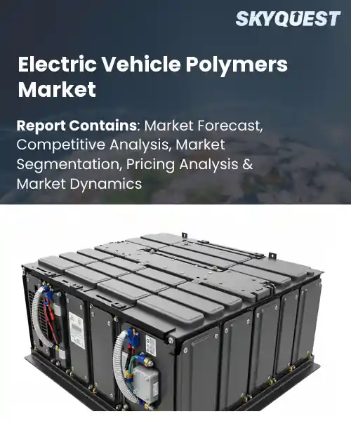 Electric Vehicle Polymers Market