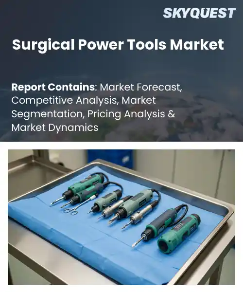 Surgical Power Tools Market