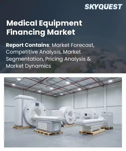 Medical Equipment Financing Market