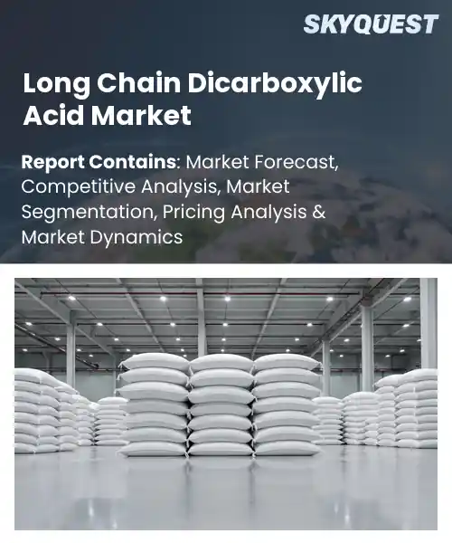 Long Chain Dicarboxylic Acid Market