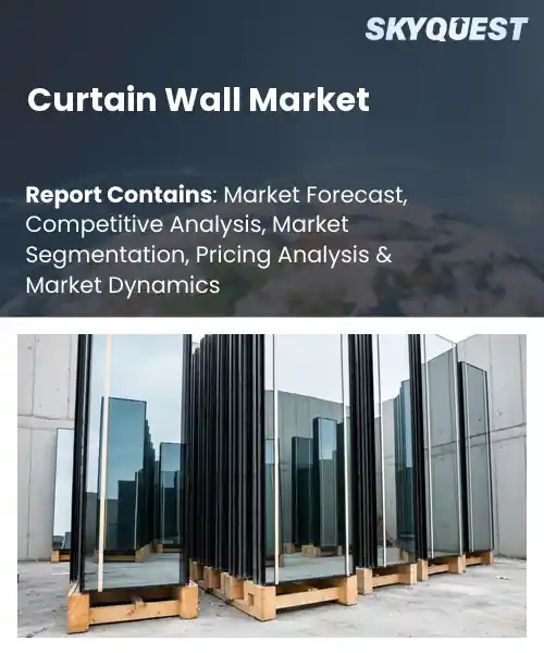 Curtain Wall Market