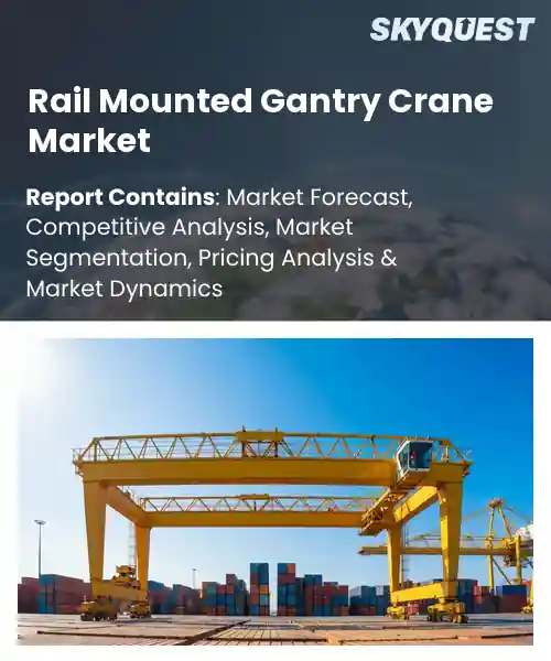 Rail Mounted Gantry Crane Market