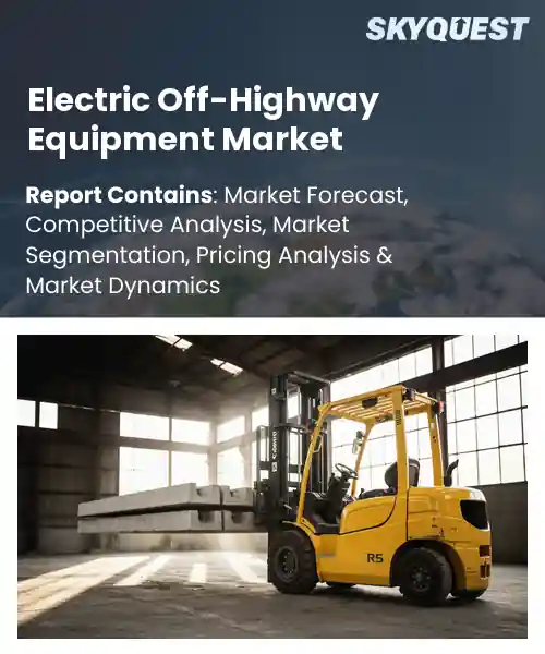 Electric Off-Highway Equipment Market