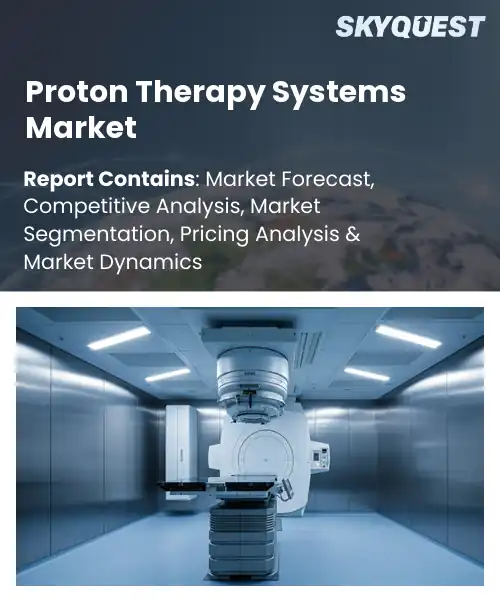 Proton Therapy Systems Market