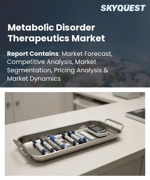 Metabolic Disorder Therapeutics Market