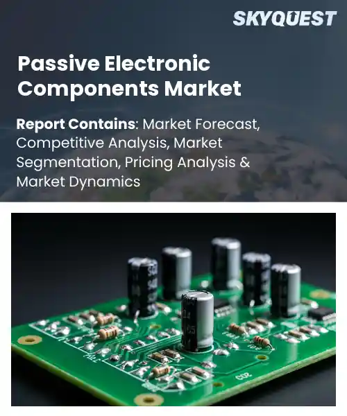 Passive Electronic Components Market