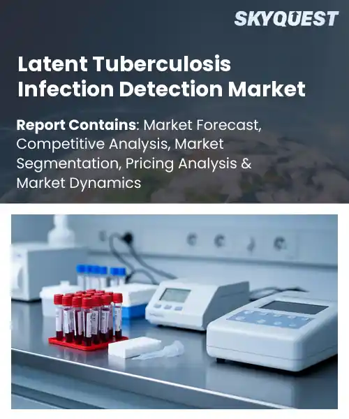 Latent Tuberculosis Infection Detection Market