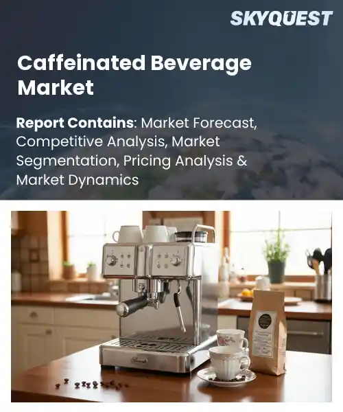 Caffeinated Beverage Market