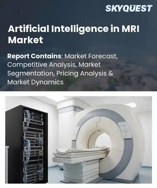 Artificial Intelligence in MRI Market