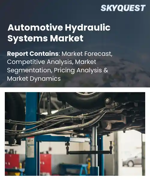 Automotive Hydraulic Systems Market