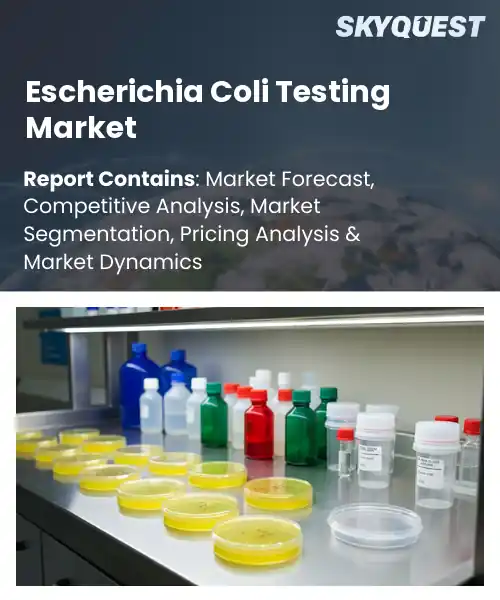 Escherichia Coli Testing Market