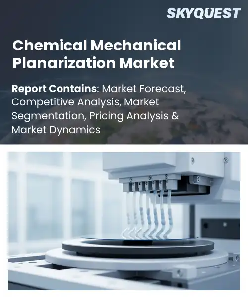 Chemical Mechanical Planarization Market