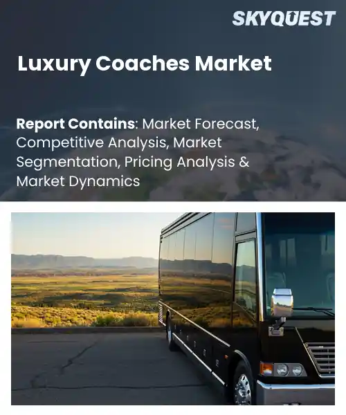 Luxury Coaches Market