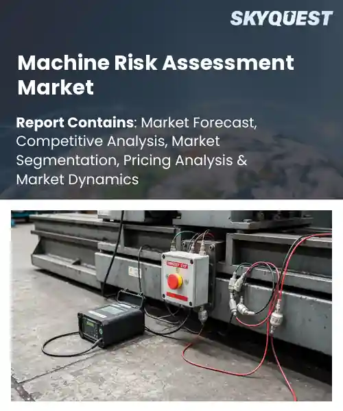 Machine Risk Assessment Market