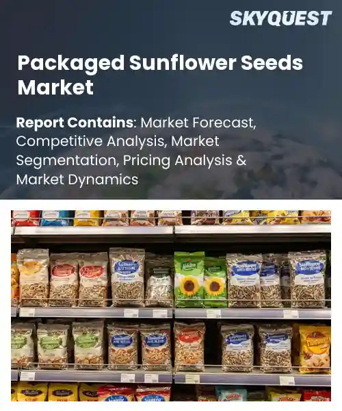 Packaged Sunflower Seeds Market