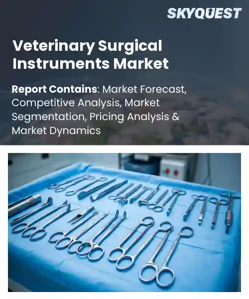 Veterinary Surgical Instruments Market