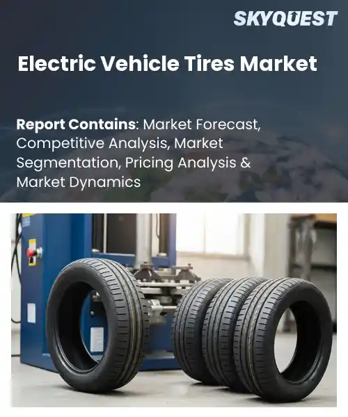 Electric Vehicle Tires Market