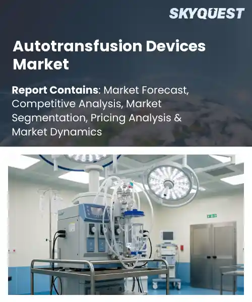 Autotransfusion Devices Market