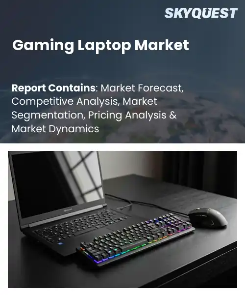Gaming Laptop Market