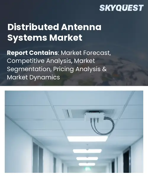 Distributed Antenna Systems Market
