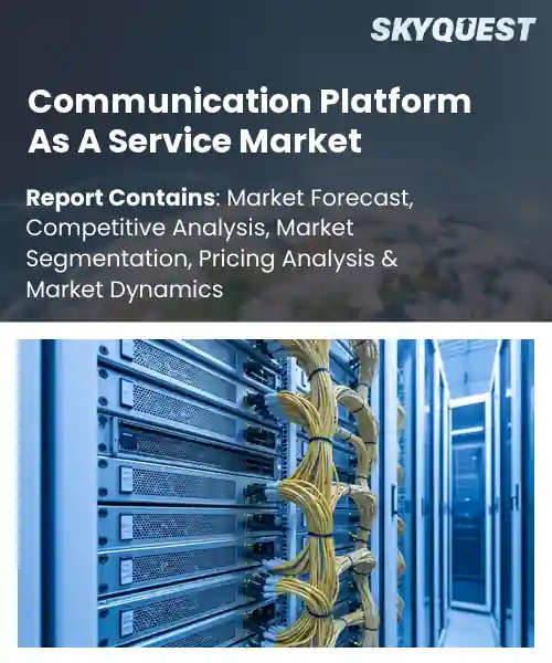 Communication Platform As A Service Market
