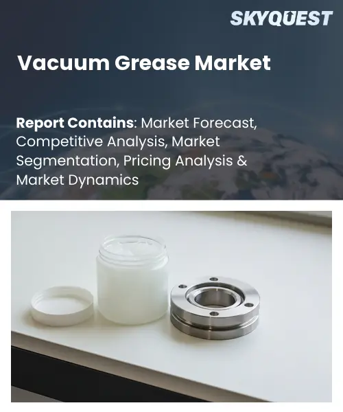 Vacuum Grease Market